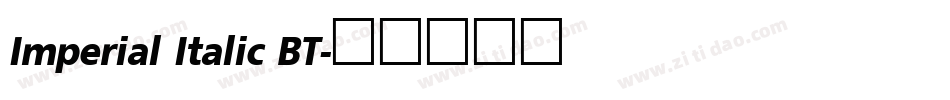 Imperial Italic BT字体转换